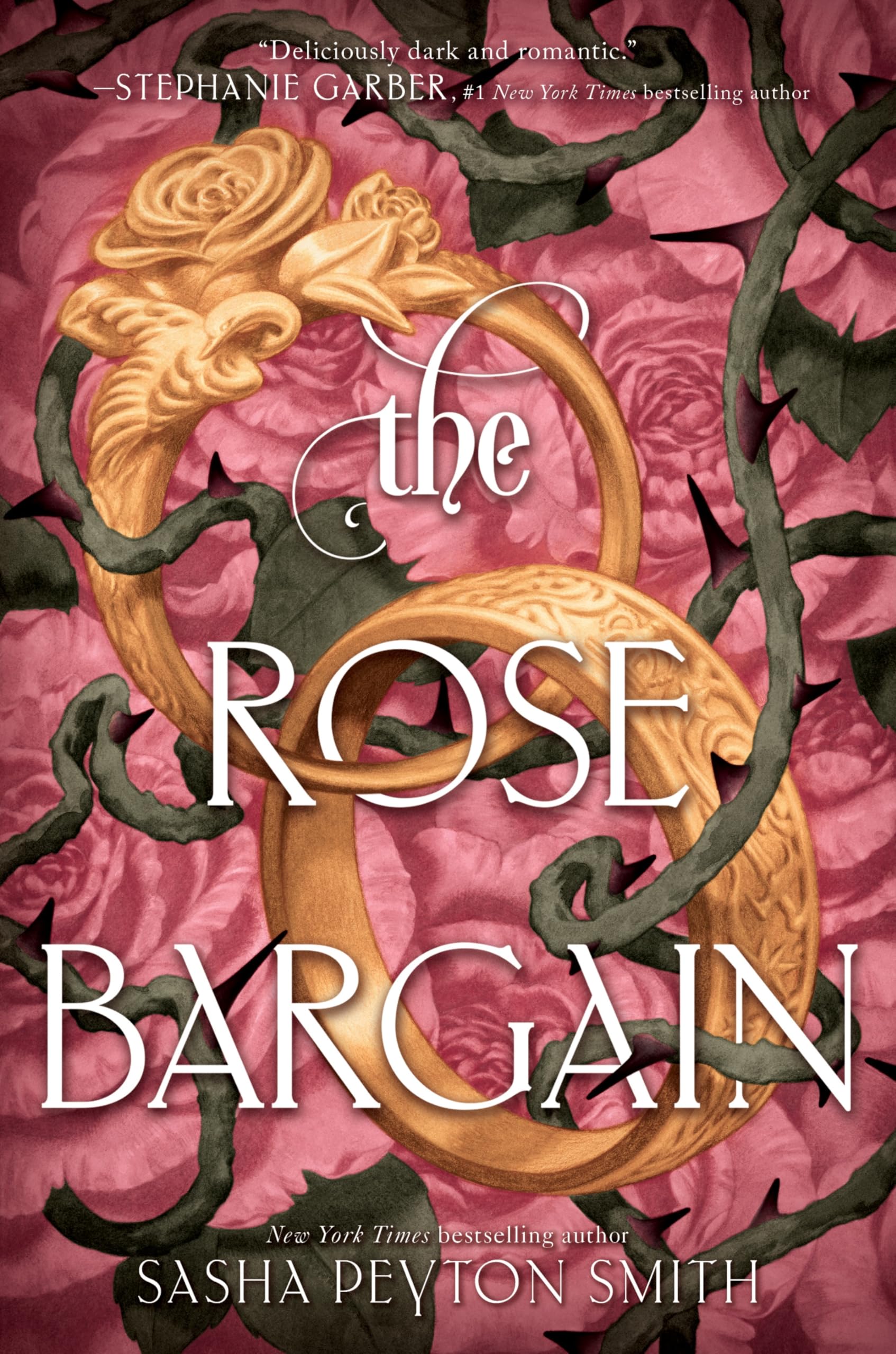 Smith, Sasha Peyton The Rose Bargain