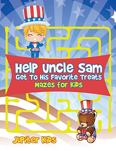 Help Uncle Sam Get To His Favorite Treats : Mazes for Kids