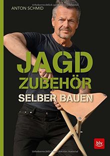 Jagdzubehör selber bauen