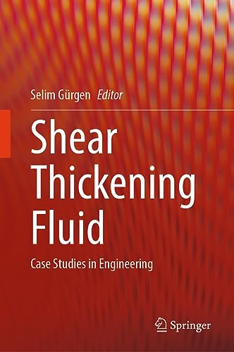 Shear Thickening Fluid: Case Studies in Engineering