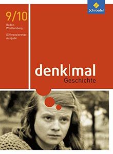 denkmal / Differenzierende Ausgabe 2016 für Baden-Württemberg: denkmal - Ausgabe 2016 für Baden-Württemberg: Schülerband 9/10