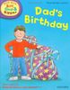 Oxford Reading Tree Read with Biff, Chip, and Kipper: First Stories: Level 2: Dad's Birthday (Read at Home 1c)