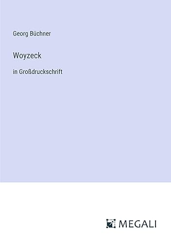 Woyzeck: in Großdruckschrift