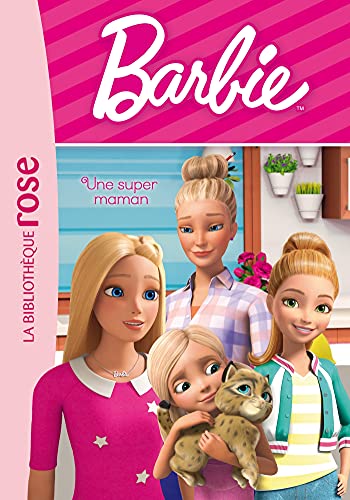 MATTEL Barbie Vie quotidienne 06 - Une super maman (Poche)