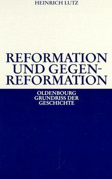 Reformation und Gegenreformation