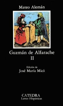 Guzmán de Alfarache, II: 2 (Letras Hispánicas)