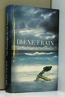 Les naufragés de l'île Tromelin