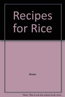 Recipes for Rice