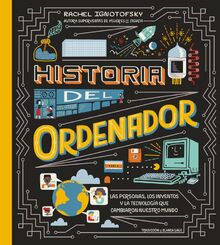 Historia del Ordenador (Coedición con Capitán Swing)