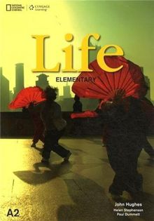 National Geographic Life Elementary Student Book (Life: Bring Life Into Your Classroom)