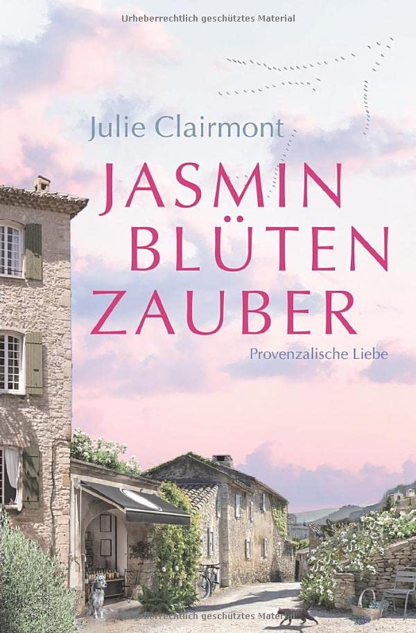 Jasminblütenzauber: Provenzalische Liebe