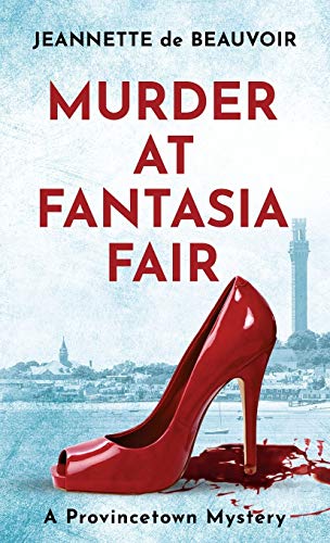 Murder at Fantasia Fair: A Provincetown Mystery (Sydney Riley Series, Band 2)