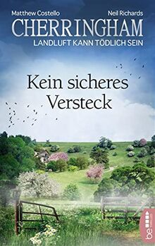 Cherringham - Kein sicheres Versteck: Landluft kann tödlich sein