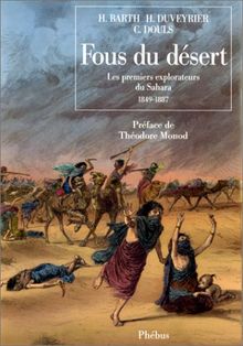 Fous du désert : 1849-1887