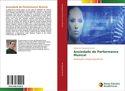 Ansiedade de Performance Musical: Avaliação e bases genéticas