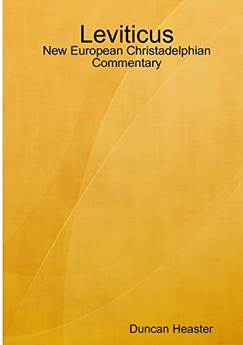 Leviticus: New European Christadelphian Commentary