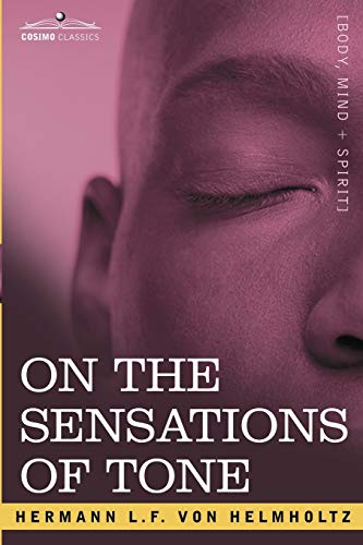 On the Sensations of Tone (Cosimo Classics)