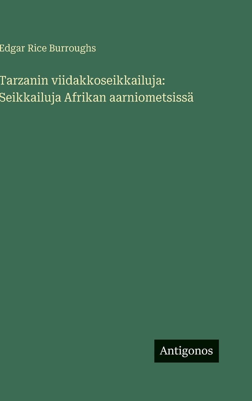 Tarzanin viidakkoseikkailuja: Seikkailuja Afrikan aarniometsissä