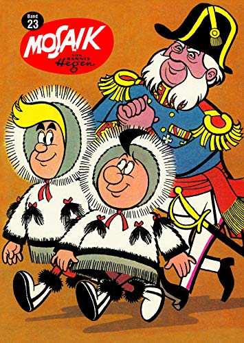 TaschenMosaik Band 23: Mosaik von Hannes Hegen (TaschenMosaik Hannes Hegen)