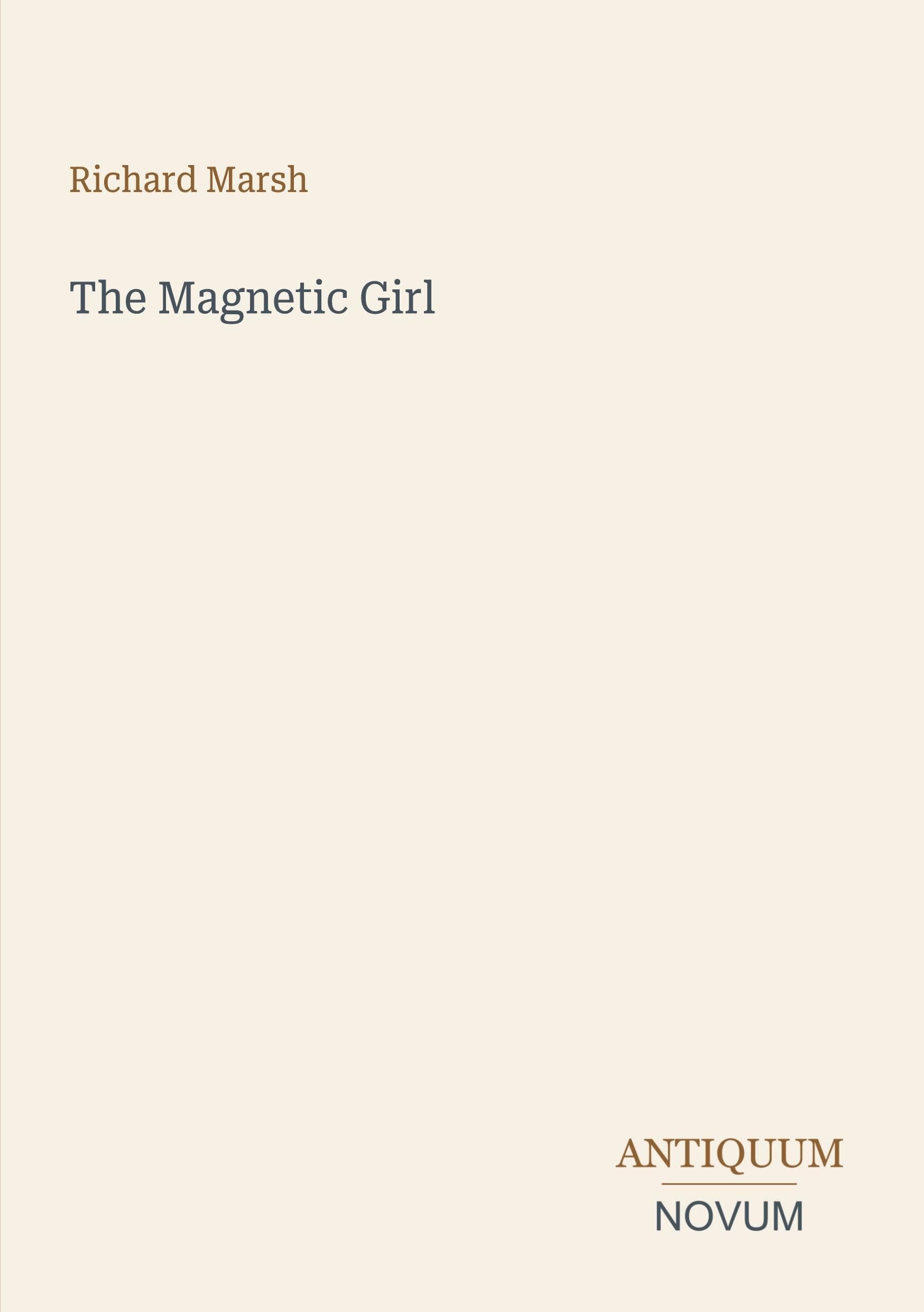 The Magnetic Girl