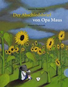 Der Abschiedsbrief von Opa Maus