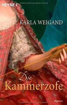 Die Kammerzofe: Roman