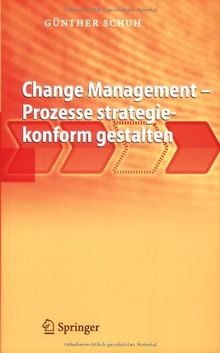 Change Management - Prozesse strategiekonform gestalten (German Edition)