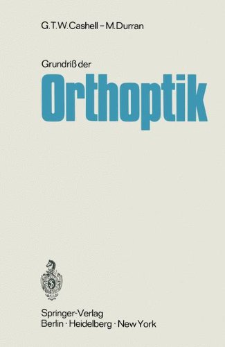 Grundriß der Orthoptik (German Edition)