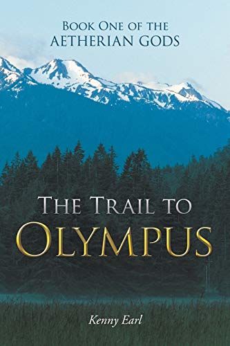 Book One of the Aetherian Gods: The Trail to Olympus