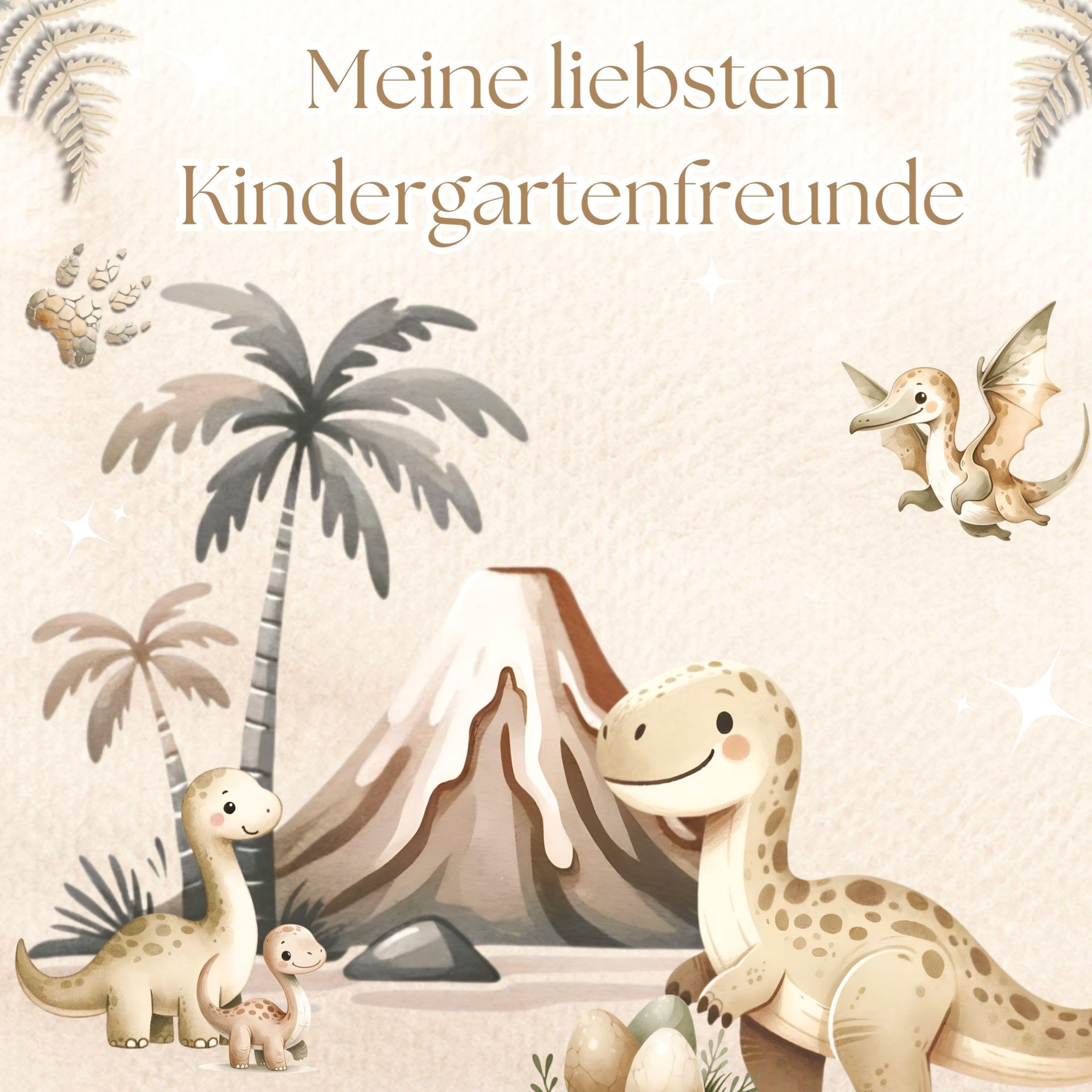 Meine liebsten Kindergartenfreunde - Dinosaurier: Ein Ausfüllbuch für Kinder ab 3 Jahren