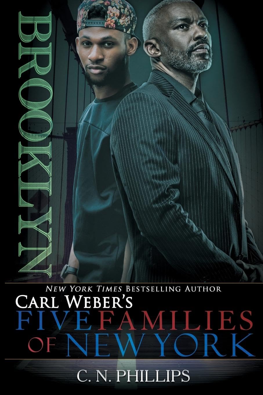 Brooklyn: Part 1: Brooklyn (Carl Weber's Five Families of New York, Band 1)