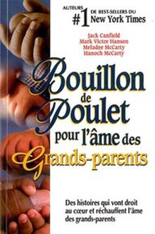 Bouillon de poulet pour Grands-parents