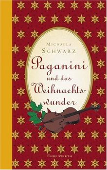 Paganini und das Weihnachtswunder: Roman