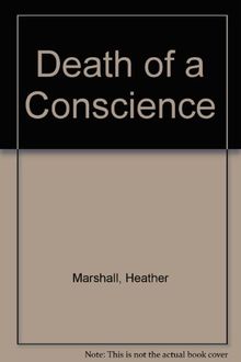 Death of a Conscience