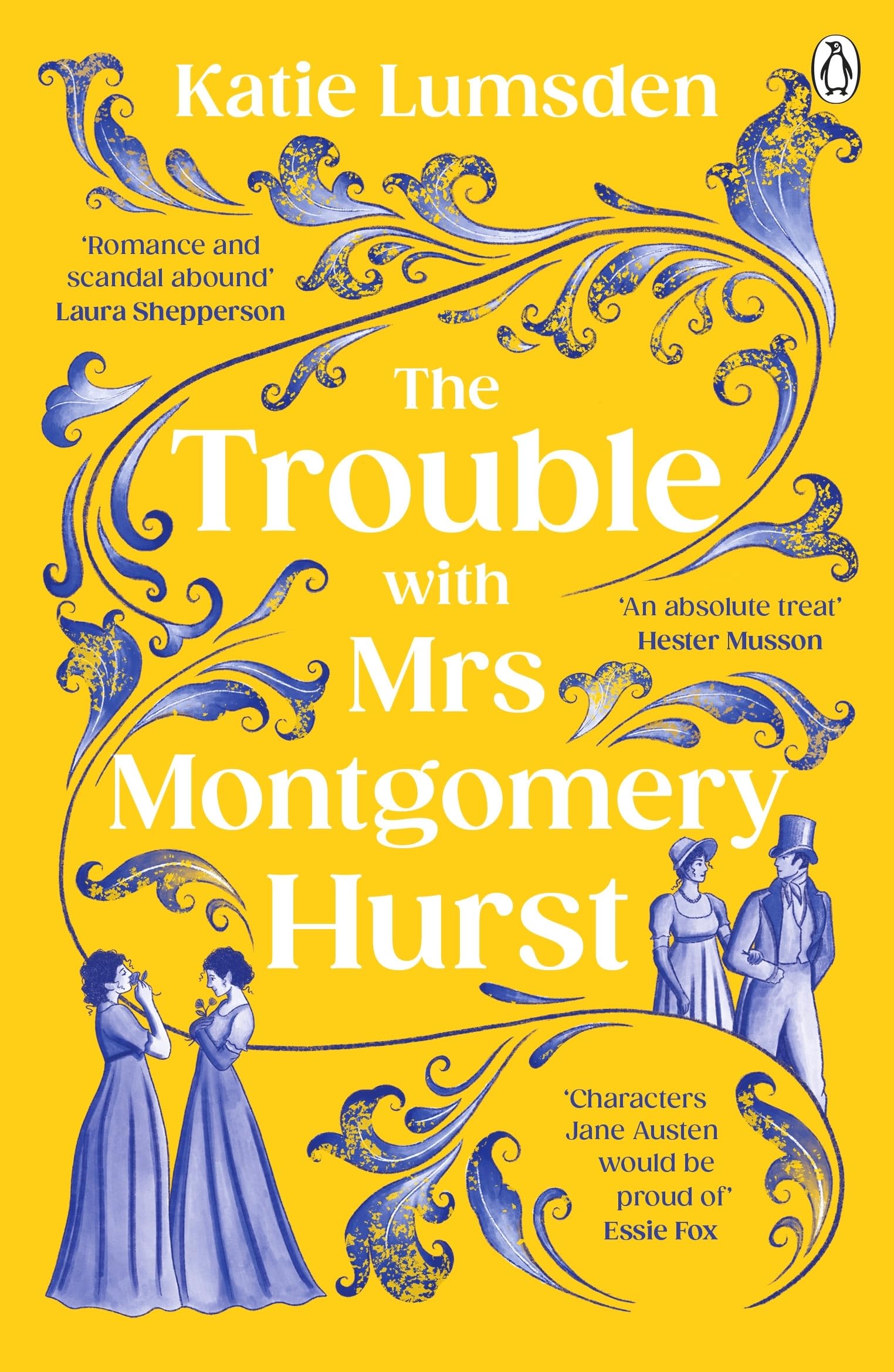 The Trouble With Mrs Montgomery Hurst: A Scandalous Regency Tale with Jane Austen Flair
