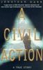 A Civil Action. A True Story