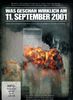 Was geschah wirklich am 11. September 2001