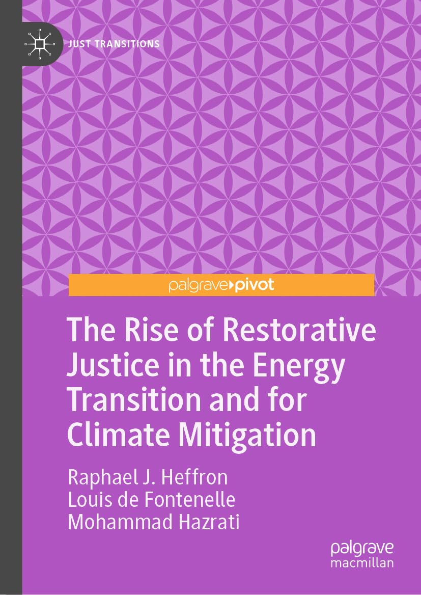 The Rise of Restorative Justice in the Energy Transition and for Climate Mitigation (Just Transitions)