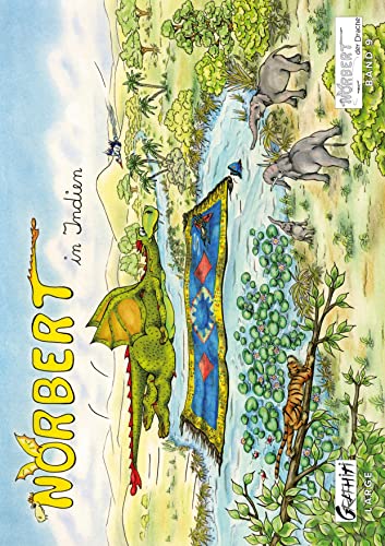 Norbert in Indien: Norberet der Drache (Großformat) (Norbert der Drache (Großformat))
