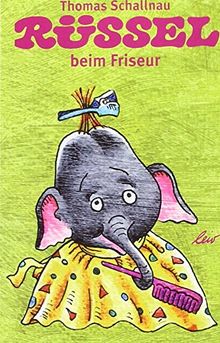 Rüssel beim Friseur  | Buch | Zustand gut