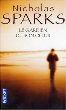 Le gardien de son coeur