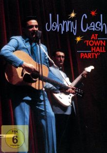 Johnny Cash - At Town Hall Party 1958 & 1959