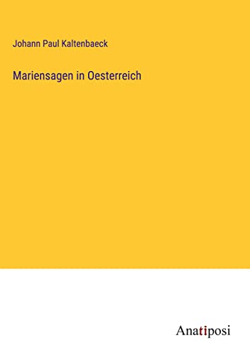 Mariensagen in Oesterreich