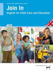 eBook inside: Buch und eBook Join In: English for Child Care and Education