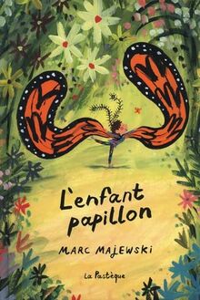L'enfant papillon