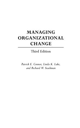 Managing Organizational Change: Third Edition