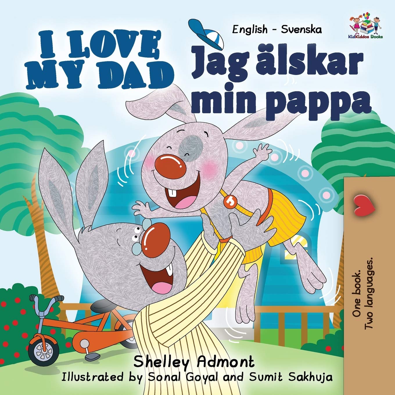 I Love My Dad (english swedish kids books, swedish baby book, swedish childrens book): swedish for beginners: English Swedish Bilingual Edition (English Swedish Bilingual Collection, Band 7)