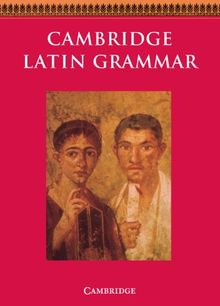 Cambridge Latin Grammar (Cambridge Latin Course)