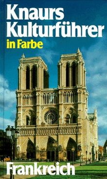 Knaurs Kulturführer in Farbe. Frankreich von Jacques-Louis Delpal  | Buch | Zustand gut