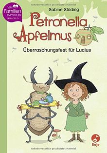 Petronella Apfelmus - Überraschungsfest für Lucius: Erstleser